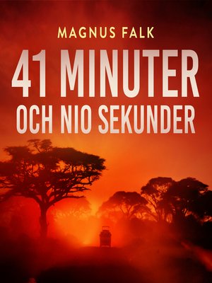 cover image of 41 minuter och nio sekunder